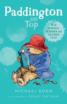 Paddington on Top by Michael Bond 9780006753773 [USED COPY]