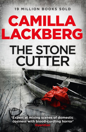 The Stonecutter (Patrik Hedstrom and Erica Falck, Book 3) by Camilla Lackberg 9780007253975 [USED COPY]