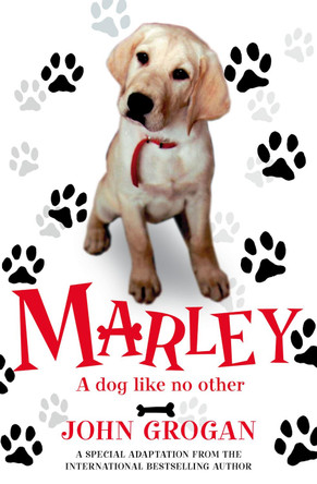 Marley: A Dog Like No Other by John Grogan 9780007258048 [USED COPY]