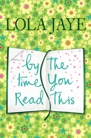 By the Time You Read This by Lola Jaye 9780007266555 [USED COPY]