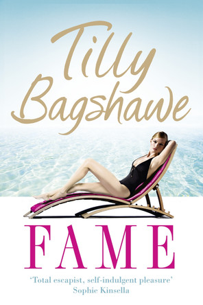 Fame by Tilly Bagshawe 9780007326525 [USED COPY]
