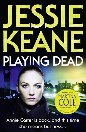 Playing Dead by Jessie Keane 9780007326563 [USED COPY]