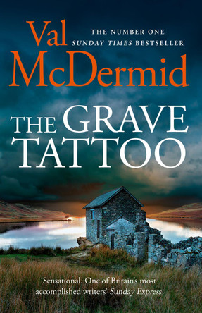 The Grave Tattoo by Val McDermid 9780007344604 [USED COPY]