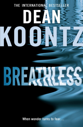 Breathless by Dean Koontz 9780007349142 [USED COPY]