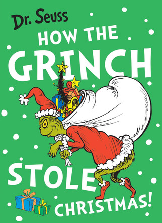 How the Grinch Stole Christmas! (Dr. Seuss) by Dr. Seuss 9780007365548 [USED COPY]
