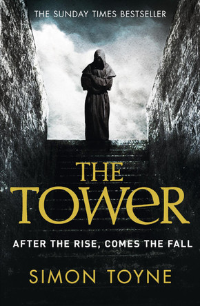 The Tower by Simon Toyne 9780007392087 [USED COPY]