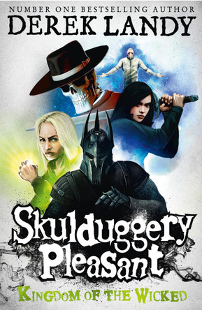 Kingdom of the Wicked (Skulduggery Pleasant, Book 7) by Derek Landy 9780007480210 [USED COPY]