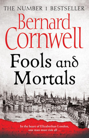 Fools and Mortals by Bernard Cornwell 9780007504145 [USED COPY]