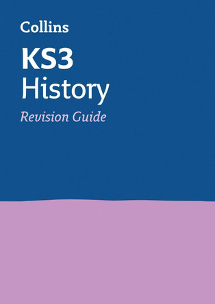 KS3 History Revision Guide (Collins KS3 Revision) by Collins KS3 9780007562886 [USED COPY]