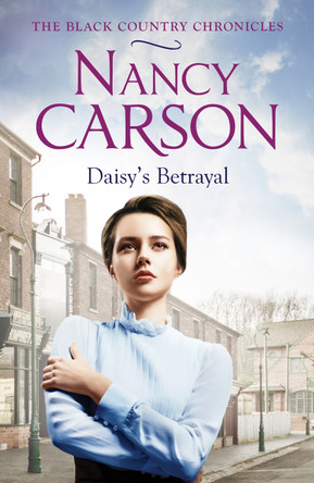 Daisy’s Betrayal by Nancy Carson 9780008166908 [USED COPY]