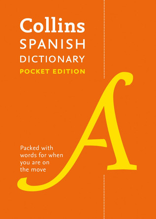Collins Spanish Pocket Dictionary: The perfect portable dictionary by Collins Dictionaries 9780008183653 [USED COPY]