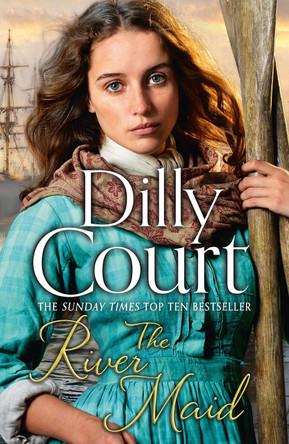 The River Maid (The River Maid, Book 1) by Dilly Court 9780008199609 [USED COPY]