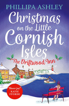 Christmas on the Little Cornish Isles: The Driftwood Inn by Phillipa Ashley 9780008259792 [USED COPY]