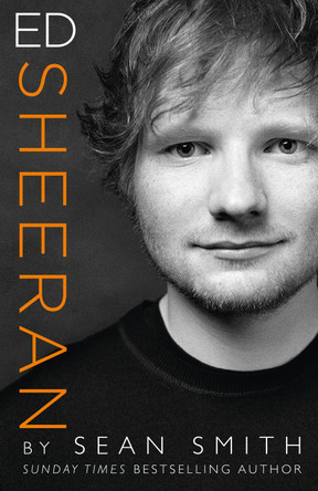 Ed Sheeran by Sean Smith 9780008267537 [USED COPY]