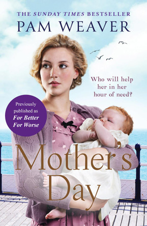 Mother’s Day by Pam Weaver 9780008270308 [USED COPY]