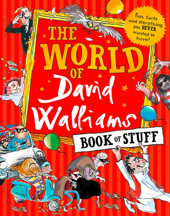 The World of David Walliams Book of Stuff: Fun, facts and everything you NEVER wanted to know by David Walliams 9780008293253 [USED COPY]