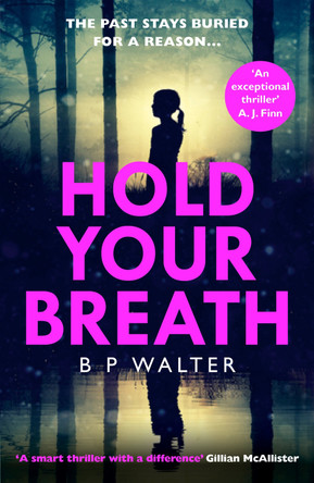Hold Your Breath by B P Walter 9780008309640 [USED COPY]