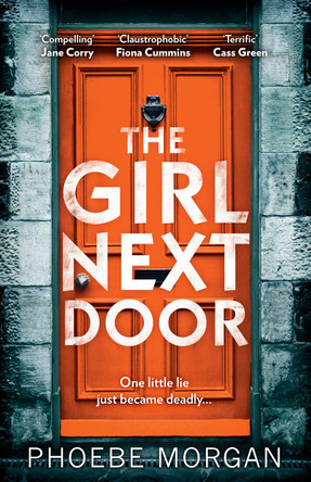 The Girl Next Door by Phoebe Morgan 9780008314842 [USED COPY]