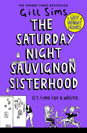 The Saturday Night Sauvignon Sisterhood by Gill Sims 9780008358594 [USED COPY]