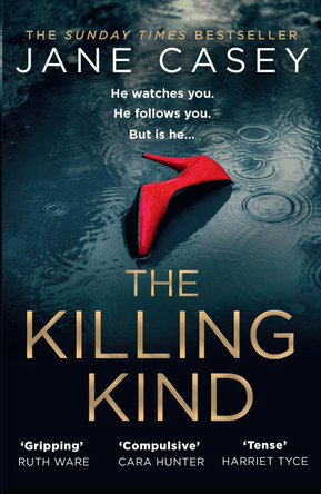 The Killing Kind by Jane Casey 9780008404963 [USED COPY]