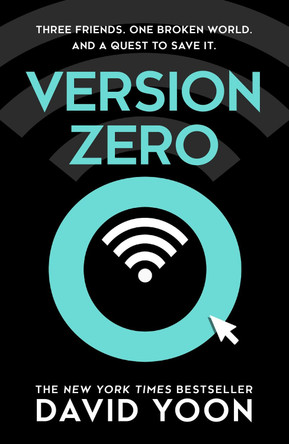 Version Zero by David Yoon 9780008418656 [USED COPY]