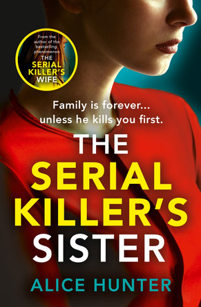 The Serial Killer’s Sister by Alice Hunter 9780008562212 [USED COPY]