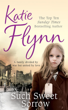 Such Sweet Sorrow by Katie Flynn 9780099521785 [USED COPY]