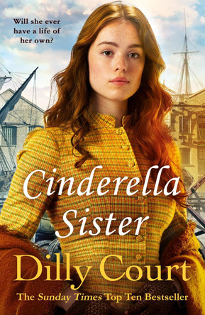 Cinderella Sister by Dilly Court 9780099538851 [USED COPY]