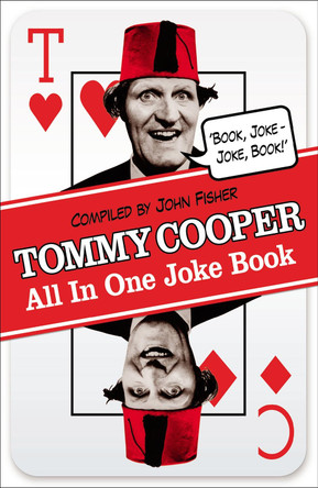 Tommy Cooper All In One Joke Book: Book Joke, Joke Book by Tommy Cooper 9780099557661 [USED COPY]