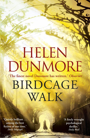 Birdcage Walk by Helen Dunmore 9780099592761 [USED COPY]