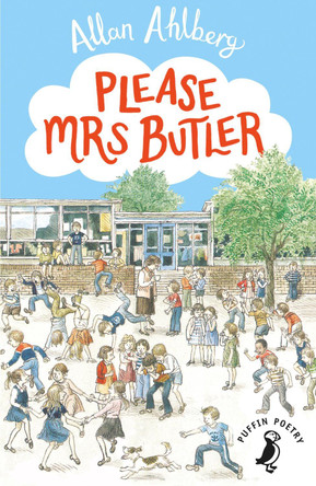 Please Mrs Butler by Allan Ahlberg 9780140314946 [USED COPY]