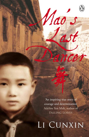 Mao's Last Dancer by Li Cunxin 9780141040226 [USED COPY]