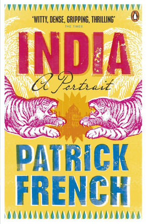 India: A Portrait by Patrick French 9780141041575 [USED COPY]