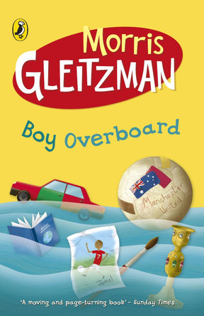 Boy Overboard by Morris Gleitzman 9780141316253 [USED COPY]