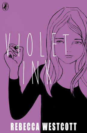 Violet Ink by Rebecca Westcott 9780141349015 [USED COPY]