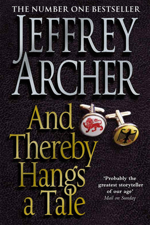 And Thereby Hangs A Tale by Jeffrey Archer 9780330453141 [USED COPY]