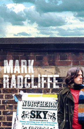 Northern Sky by Mark Radcliffe 9780340715697 [USED COPY]
