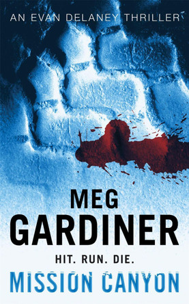 Mission Canyon by Meg Gardiner 9780340822524 [USED COPY]