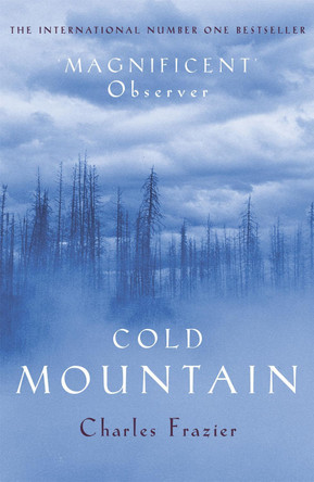 Cold Mountain by Charles Frazier 9780340936320 [USED COPY]