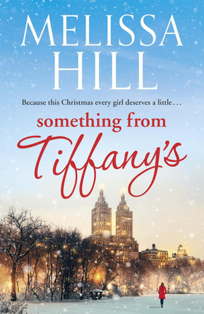 Something from Tiffany's by Melissa Hill 9780340993361 [USED COPY]