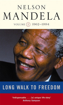 Long Walk To Freedom Vol 2: 1962-1994 by Nelson Mandela 9780349116303 [USED COPY]