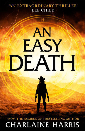 An Easy Death: the Gunnie Rose series by Charlaine Harris 9780349418025 [USED COPY]