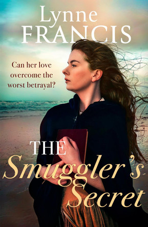 The Smuggler's Secret by Lynne Francis 9780349433578 [USED COPY]