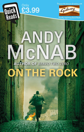 On The Rock: Quick Read by Andy McNab 9780552172912 [USED COPY]