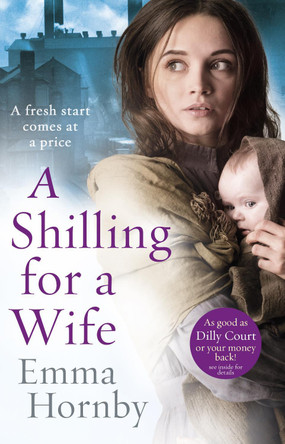 A Shilling for a Wife by Emma Hornby 9780552173230 [USED COPY]