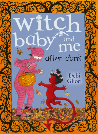 Witch Baby and Me After Dark by Debi Gliori 9780552556781 [USED COPY]