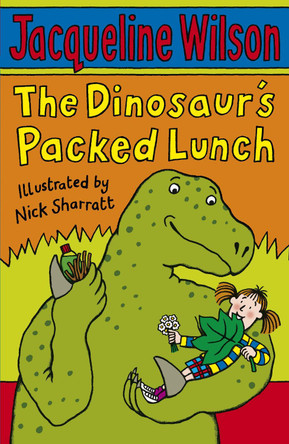The Dinosaur's Packed Lunch by Jacqueline Wilson 9780552557825 [USED COPY]