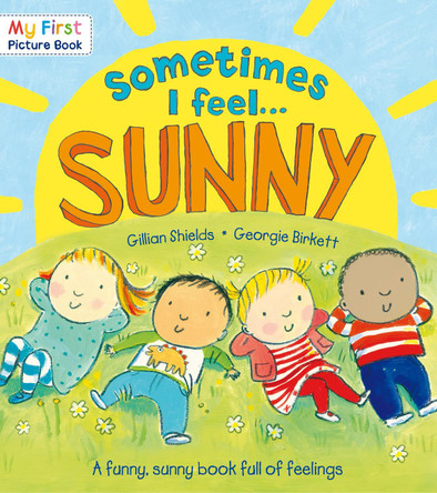 Sometimes I Feel Sunny by Gillian Shields 9780552565783 [USED COPY]