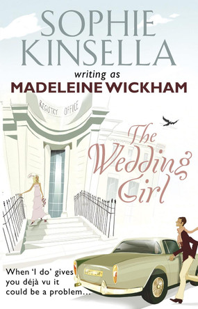 The Wedding Girl by Madeleine Wickham 9780552776738 [USED COPY]