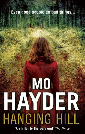 Hanging Hill by Mo Hayder 9780553824346 [USED COPY]